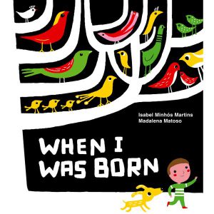 When I Was Born- Martins & Matoso
